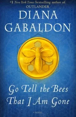 Go Tell the Bees That I Am Gone