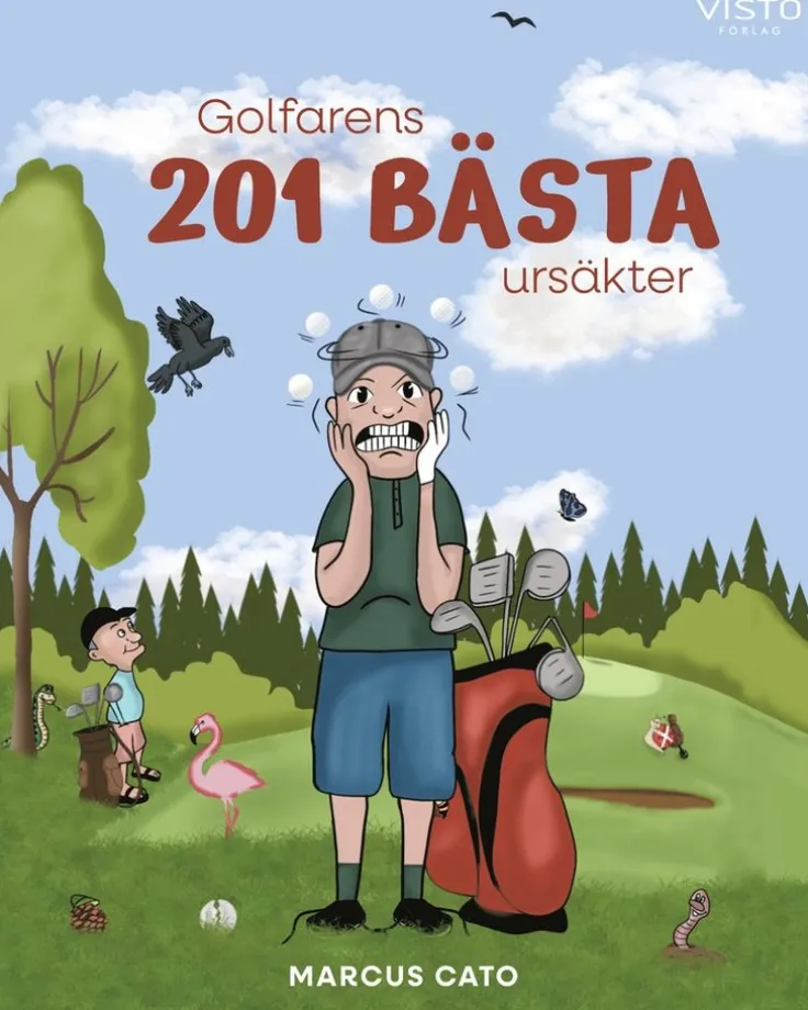 Golfarens 201 bästa ursäkter