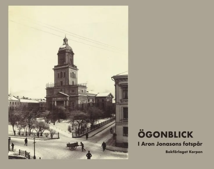 Ögonblick i Aron Jonasons fotspår