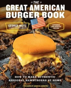 Great American Burger Book (Expanded and Updated Edition)
