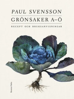 Grönsaker A-Ö : recept och bruksanvisning