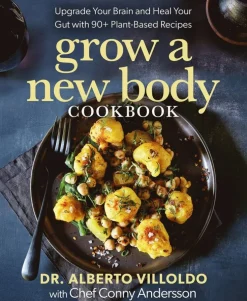 Grow a New Body Cookbook