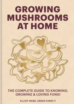 Growing Mushrooms at Home