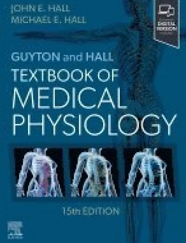 Guyton and Hall Textbook of Medical Physiology