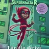 Handbok för superhjältar lär dig skriva