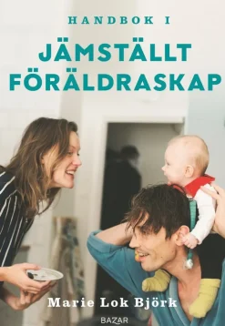 Handbok i jämställt föräldraskap