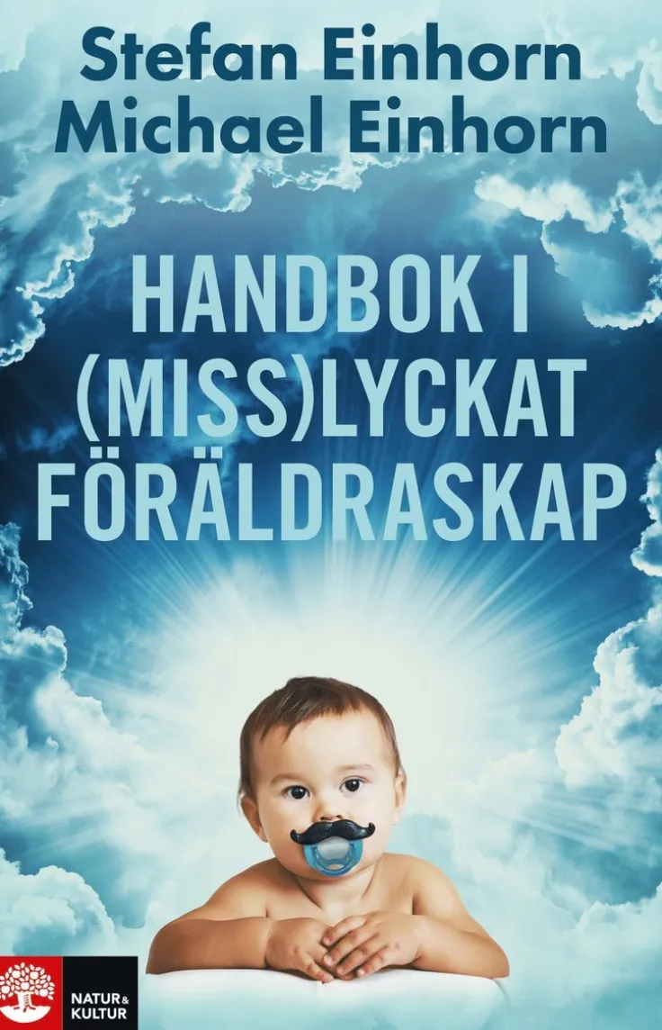 Handbok i (miss)lyckat föräldraskap
