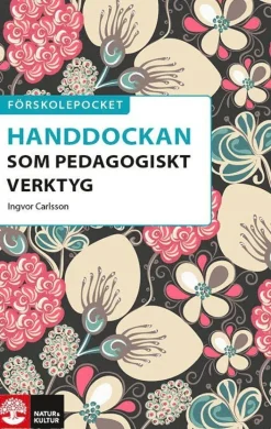 Handdockan som pedagogiskt verktyg