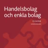 Handelsbolag och enkla bolag : En lärobok