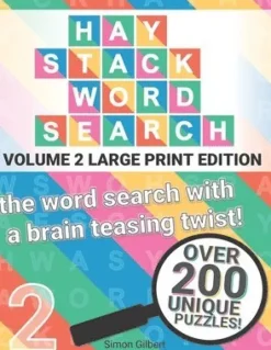 Haystack Wordsearch (LARGE PRINT): Volume 2 - the word search with a brain teasing twist!