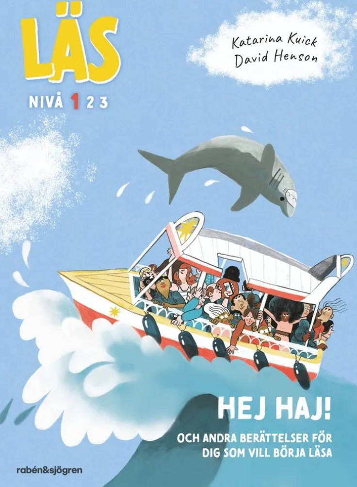 Hej haj! : och andra berättelser för dig som vill börja läsa, Läs-nivå 1