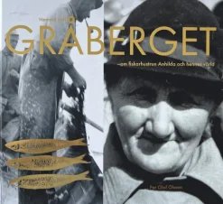 Hemma vid Gråberget -om fiskarhustrun Anhilda och hennes värld