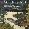 Historien om Norrland. Del 2, Framtidens land