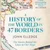History of the World in 47 Borders