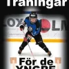 Hockeyträningar: för de yngre