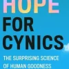 Hope for Cynics