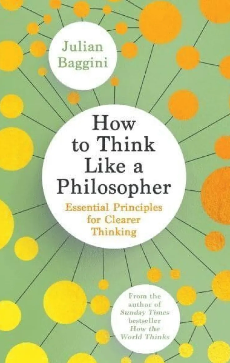 How to Think Like a Philosopher