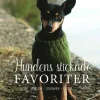 Hundens stickade favoriter : tröjor, leksaker, filtar