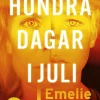 Hundra dagar i juli
