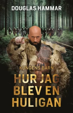 Hur jag blev en Huligan