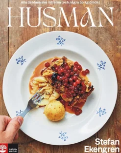 Husman : alla de klassiska rätterna (och några bortglömda)