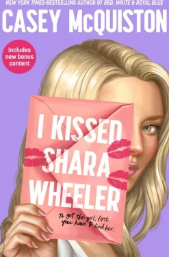 I Kissed Shara Wheeler