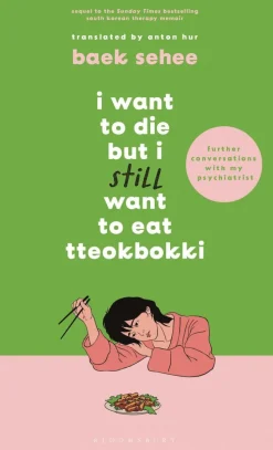 I Want to Die but I Still Want to Eat Tteokbokki