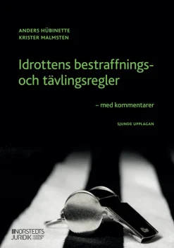 Idrottens bestraffnings- och tävlingsregler : med kommentarer