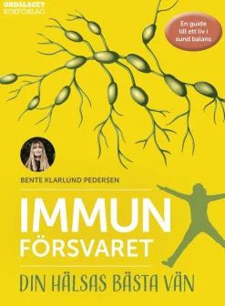 Immunförsvaret : din hälsas bästa vän