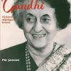 Indira Gandhi - världens mäktigaste kvinna
