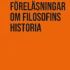 Inledning till föreläsningar om filosofins historia