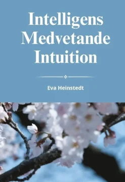 Intelligens medvetande intuition