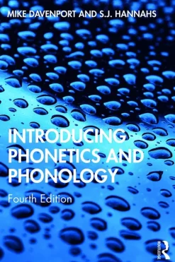 Introducing Phonetics and Phonology
