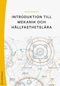 Introduktion till mekanik och hållfasthetslära
