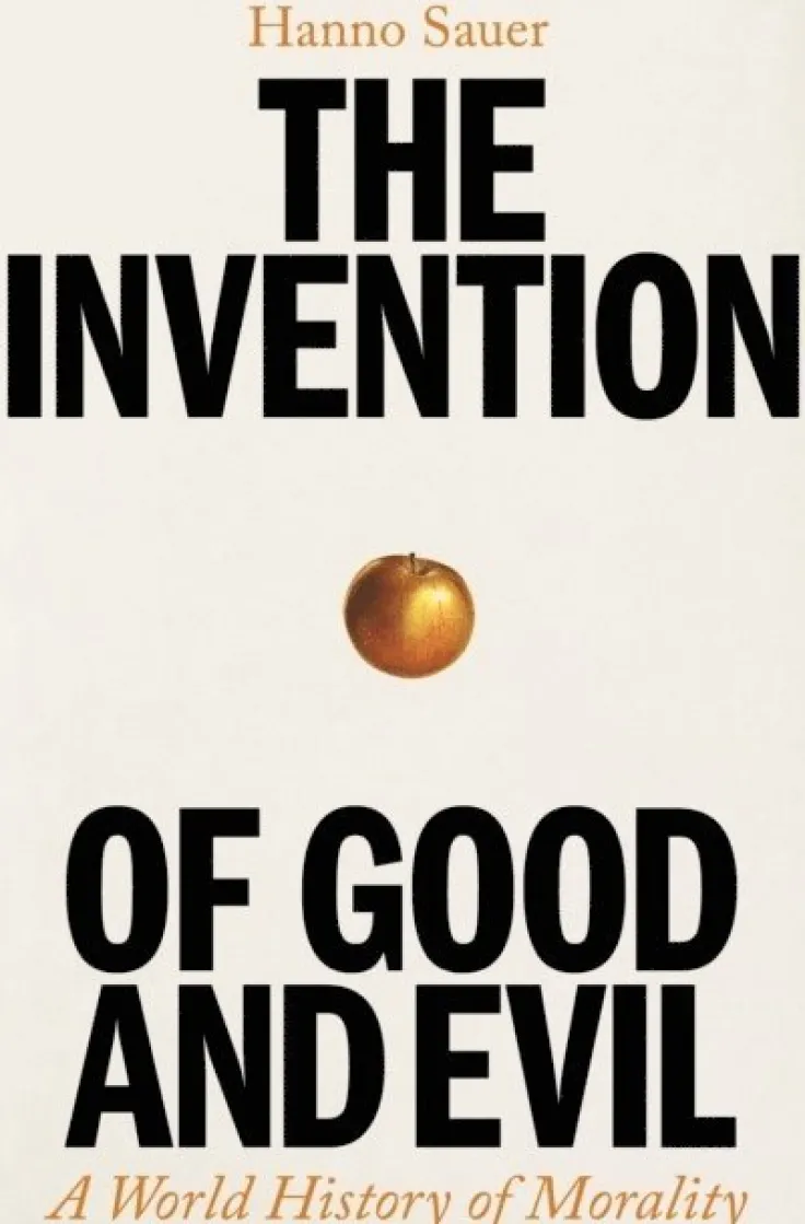 Invention of Good and Evil