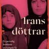 Irans döttrar : En personlig berättelse om kampen för frihet i Iran