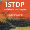 ISTDP : med känslor som kompass - en guide för terapeuter
