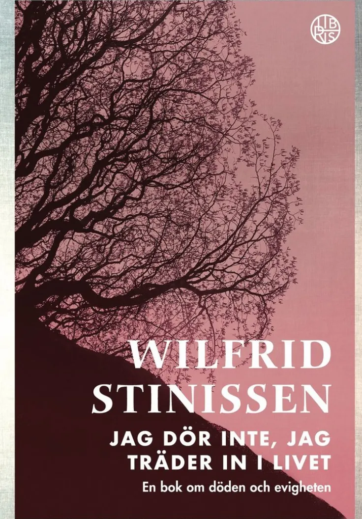 Jag dör inte, jag träder in i livet : en bok om döden och evigheten