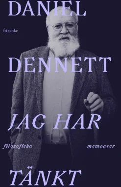 Jag har tänkt : filosofiska memoarer