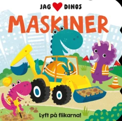 Jag [hjärta] dinos. Maskiner