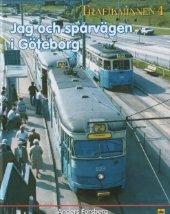 Jag och spårvägen i Göteborg
