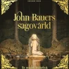 John Bauers sagovärld : en magisk målarbok