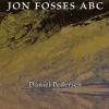 Jon Fosses ABC : ett samtal