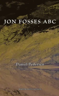 Jon Fosses ABC : ett samtal