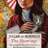 Julian of Norwich: The Showings: Uncovering the Face of the Feminine in Revelations of Divine Love