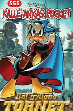 Kalle Ankas Pocket 555. Det gyllene tornet
