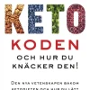 Ketokoden och hur du knäcker den!
