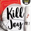 Kill Joy