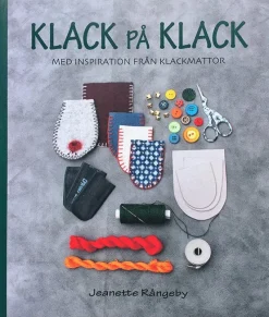 Klack på Klack : med inspiration från klackmattor