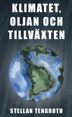 Klimatet, oljan och tillväxten